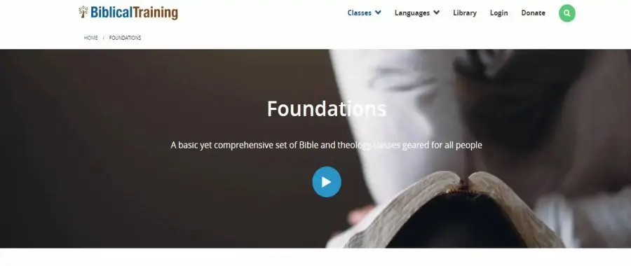 BiblicalTraining.Org Foundations