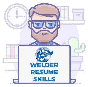 welder resume skills