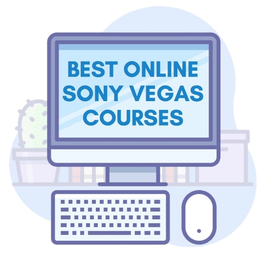 Best Online Sony Vegas Courses