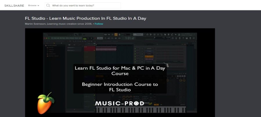 Skillshare: FL Studio – Learn Music Production in FL Studio in a Day