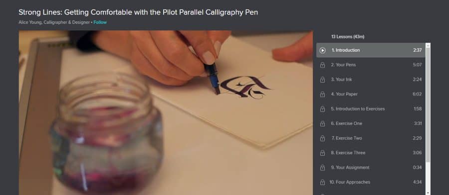Skillshare: Strong Lines: Getting Comfortable with the Pilot Parallel Calligraphy Pen