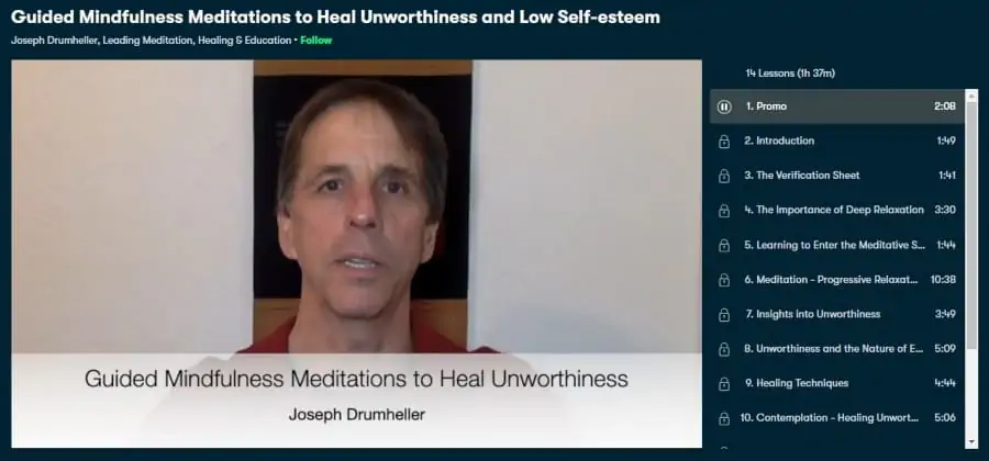 Guided Mindfulness Meditations to Heal Unworthiness and Low Self-esteem