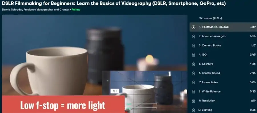 4. DSLR Filmmaking for Beginners Learn the Basics of Videography - DSLR, Smartphone, GoPro, etc (Skillshare)