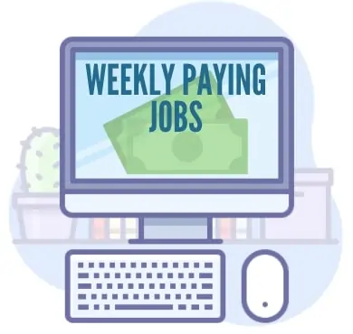 jobs that pay weekly