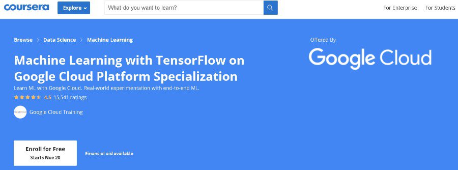 3. Machine Learning with TensorFlow on Google Cloud Platform – Specialization (Coursera)