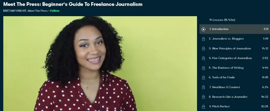 2. Meet The Press Beginner's Guide To Freelance Journalism (SkillShare)
