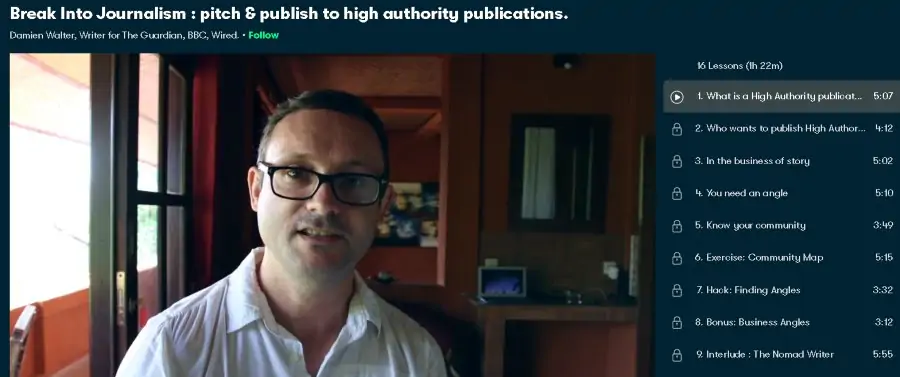 3. Break Into Journalism pitch & publish to high authority publications (SkillShare)