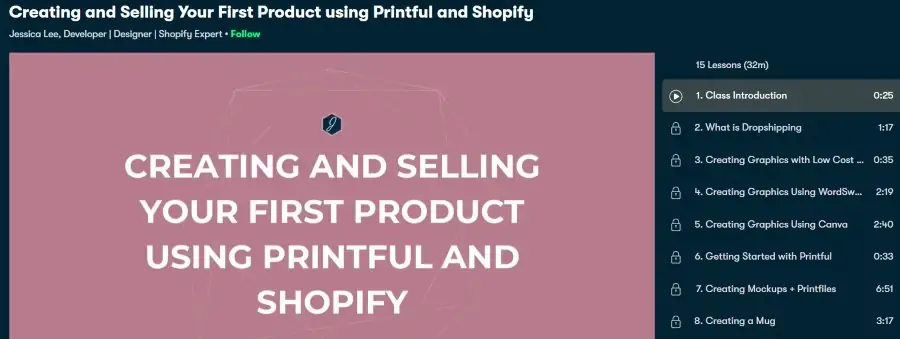 3. Creating and Selling Your First Product using Printful and Shopify (Skillshare)